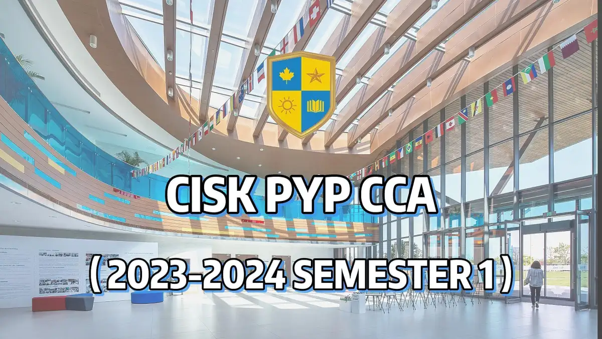 Co-Curricular Activities at CISK (2023-2024 SEMESTER 1)